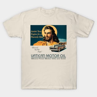 Anoint Your Engine for a Heavenly Ride T-Shirt